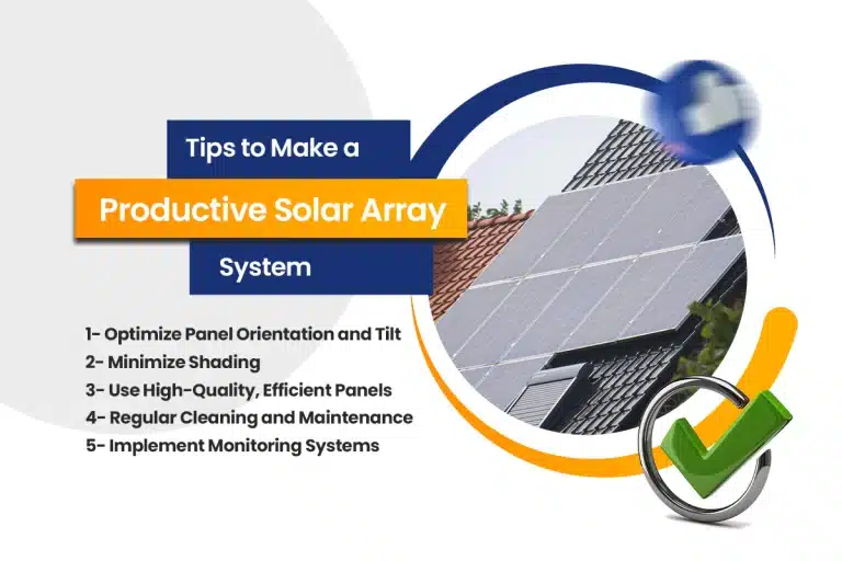tips for designing a productive solar array